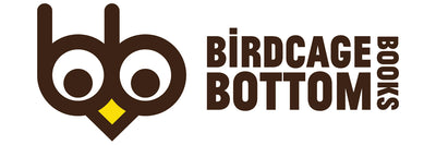 Birdcage Bottom Books