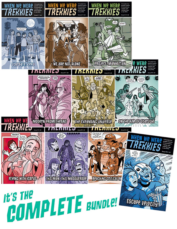 When We Were Trekkies: The COMPLETE Bundle (issues #1 - #10)