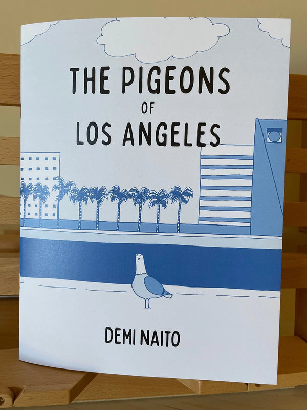 The Pigeons of Los Angeles