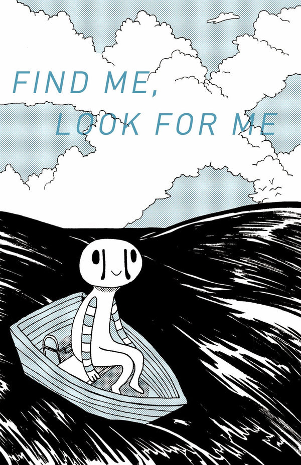 Find Me, Look For Me
